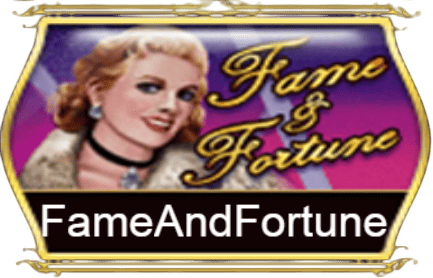 Fame And Fortune